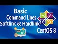 #19 - Softlink and Hardlink on Linux CentOS 8