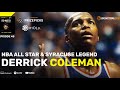 NBA All-Star Derrick Coleman Talks Syracuse’s Struggles, Dream Team II, NIL and More