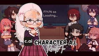 C.ai Reacts to F!Y/N as... // PART 1.5/? // CREDITS IN THE DESC...☆