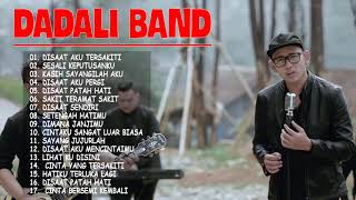 BEST OF DADALI FULL ALBUM TERBARU 2021 TERPOPULER LAGU INDONESIA TERBAIK 2021 TERBARU
