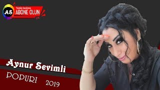 Aynur Sevimli Popuri 2019