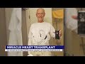 Miracle heart transplant