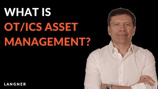 What is OT/ICS asset management?