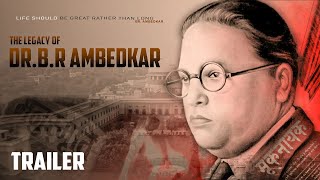 The Legacy Of Dr. B. R. Ambedkar Documentary Trailer - Lost Documentaries