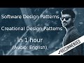 Creational Software Design Patterns in 45 minutes (Software Design Patterns Tutorial)