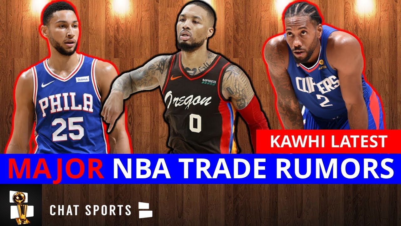 NBA Trade Rumors: Ben Simmons & Damian Lillard BLOCKBUSTER Trade? Kawhi ...