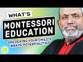 What is Montessori Education? | Montessori School Education | Explained in English