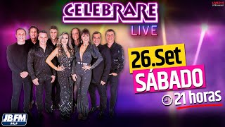 LIVE com a BANDA CELEBRARE