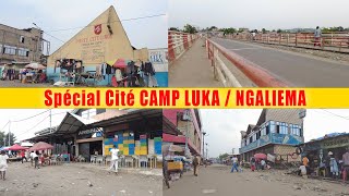 Spécial Cité CAMP LUKA | Commune de NGALIEMA | Kinshasa - RDC