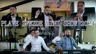 PLAVE ZVEZDE MINI SHOW ©2024 ♫█▬█ █ ▀█▀♫ STUDIO BEKO 4K LESKOVAC