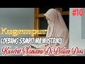 10. Kugempur Terus Loebang S3mp1t Istriku 💥💋 Novel Romantis Terbaru - Kusebut Namamu Di Dalam Doa