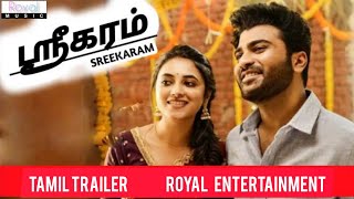 Sreekaram Movie Tamil Trailer | Sharwanand | Kishor B | Mickey J. Meyer