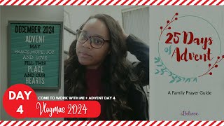 Vlogmas and Advent Day 4 | Come to my 9-5 with me + December Letterboard