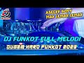 DUGEM HARD FUNKOT 2023 !! DJ FUNKOT FULL MELODI || ASEK BOY MAK LEMAK LEMAK