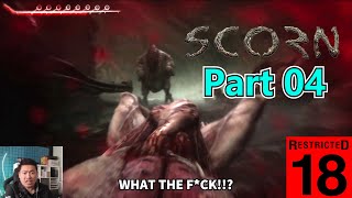 18禁! [蔑視SCORN] Part 04 血蓮花的用途 遠程武器 屍肉異形