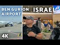 [4K] BEN GURION AIRPORT - TEL AVIV | ISRAEL