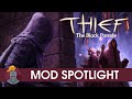 Thief: The Black Parade Mod Spotlight