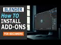 How To Install Blender Addons – For Beginners