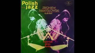 Zbigniew Namysłowski Quintet ‎– Kujaviak Goes Funky + Side 1 - [Winyl]