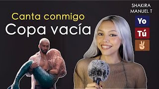 "Copa vacía" (Canta con Kay - VERSIÓN COMPLETA) - Shakira, Manuel Turizo