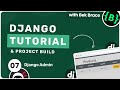 Django Tutorial #7 - Admin Dashboard