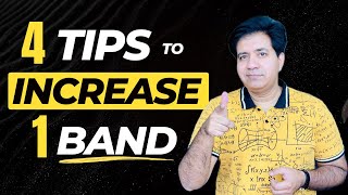 4 Tips To INCREASE 1 Band By Asad Yaqub