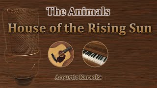 House Of The Rising Sun - The Animals (Acoustic Karaoke)
