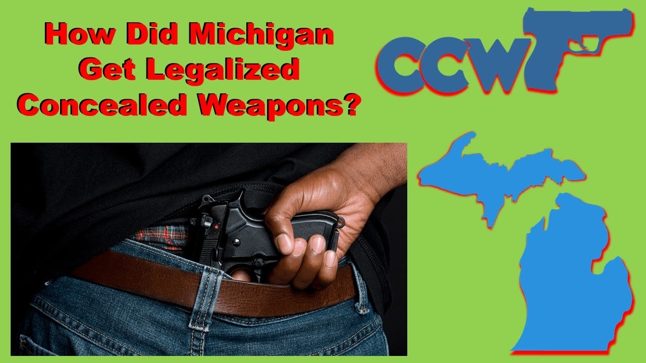 How Did Michigan Get Legalized Concealed Weapons? - YouTube