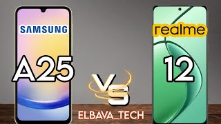 Realme 12 5G vs Samsung A25