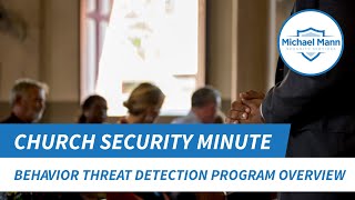 Behavior Threat Detection Program Overview