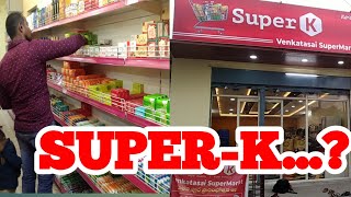 SUPER -K