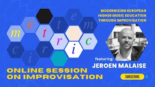 METRIC Improvisation Session with Jeroen Malaise