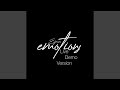 Emotions (Demo) (Live)