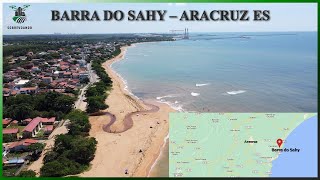 EP 008 - Sobrevoando Barra do Sahy - Aracruz ES