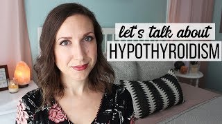 HYPOTHYROIDISM | Living with Hypothyroidism | My Hypothyroid Symptoms and Advice