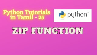 ZIp function in python in Tamil | Code with Gokul