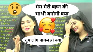 मैम मेरी बहन की भाभी बनोगी क्या | Divya Tripathi mam online funny video by Trending Factor