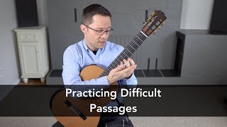 Lesson: Practicing Difficult Passages in Music