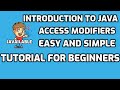 Java access modifiers tutorial for beginners