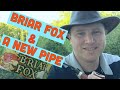 Pipe Tobacco Review: Briar Fox & a New Pipe!