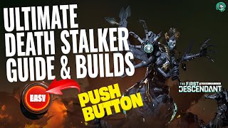 The Full Death Stalker Guide and Builds – Survive Public Lobbies in The First Descendant