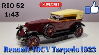 Renault 40CV Torpedo 1923, RIO(Code 52), 1:43