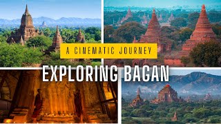 Exploring Bagan A Cinematic Journey  through the ancient city of Bagan in Myanmar  #ExploreBagan