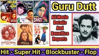 Director Guru Dutt Box Office Collection Analysis Hit And Flop Blockbuster All Movies List