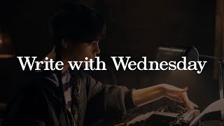 Novel Writing with Wednesday Addams 🕸️ | ASMR, Ambience