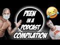 Best of Peens in a Podcast Compilation