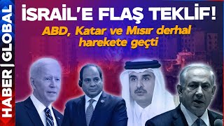 ABD'den İsrail'e Flaş Teklif! Blinken Duyurdu, Katar ve Mısır Derhal Harekete Geçti