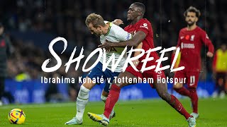 SHOWREEL: Best of Konate's commanding display at Spurs