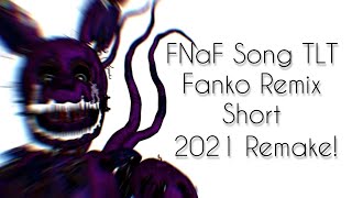 [C4D/FNaF] FNaF Song TLT Fanko Remix Short 2021 Remake! #ThankYouScott