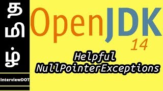 Java 14 Helpful NullpointerException | Benefits | Example Code Demo | InterviewDOT